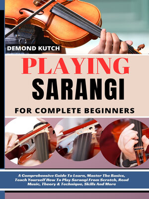 cover image of PLAYING SARANGI FOR COMPLETE BEGINNERS
